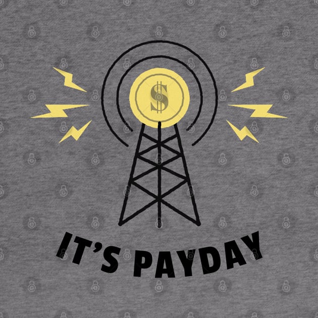 It's Payday by BlueCloverTrends